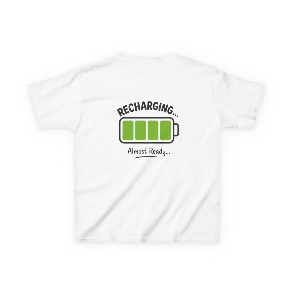 Kids T-Shirt – "Recharging... Almost Ready" Battery Graphic