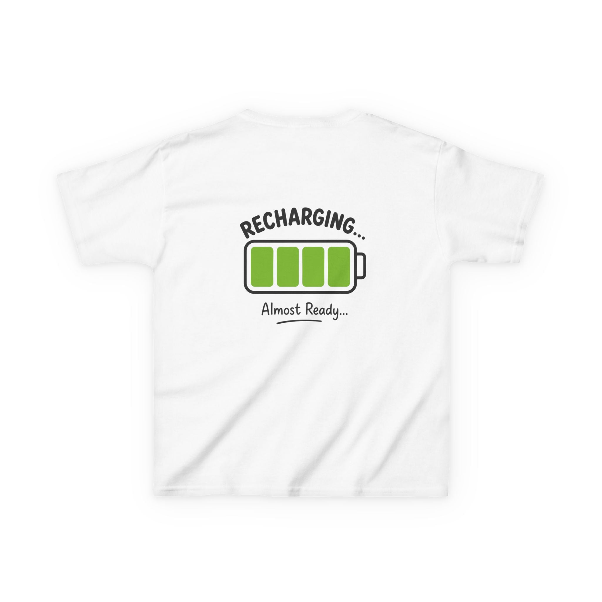 Kids T-Shirt – "Recharging... Almost Ready" Battery Graphic