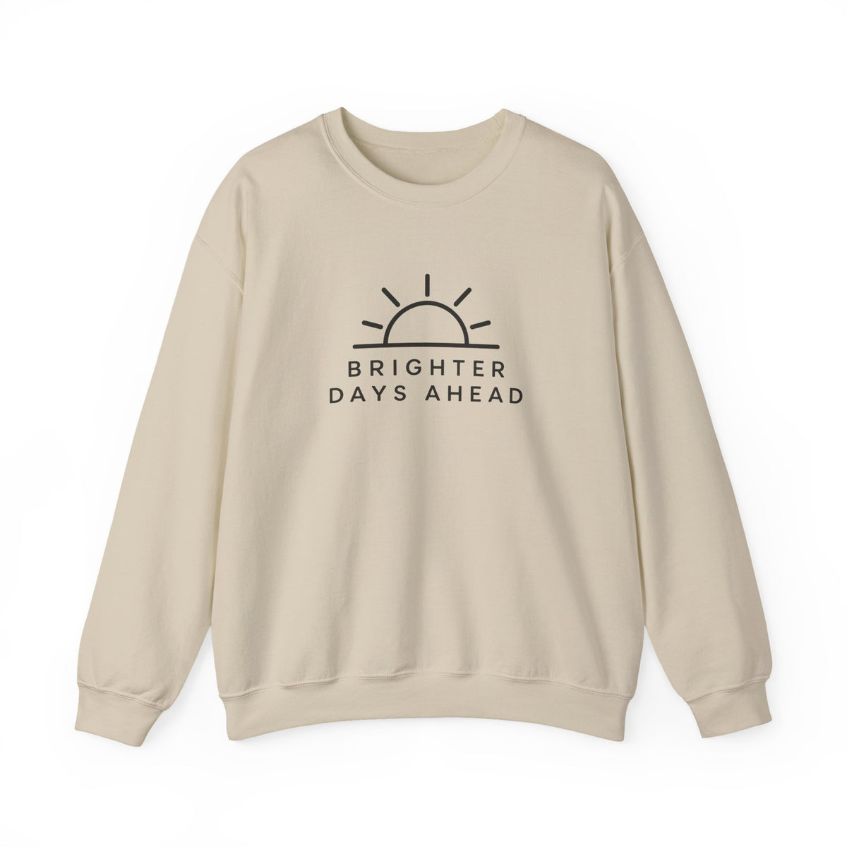 Brighter Days Ahead Crewneck Sweatshirt | STATIC CLUB