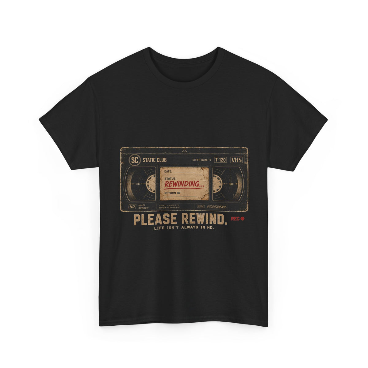 Static Club "Please Rewind" VHS T-Shirt | Retro Vintage Movie Graphic Tee
