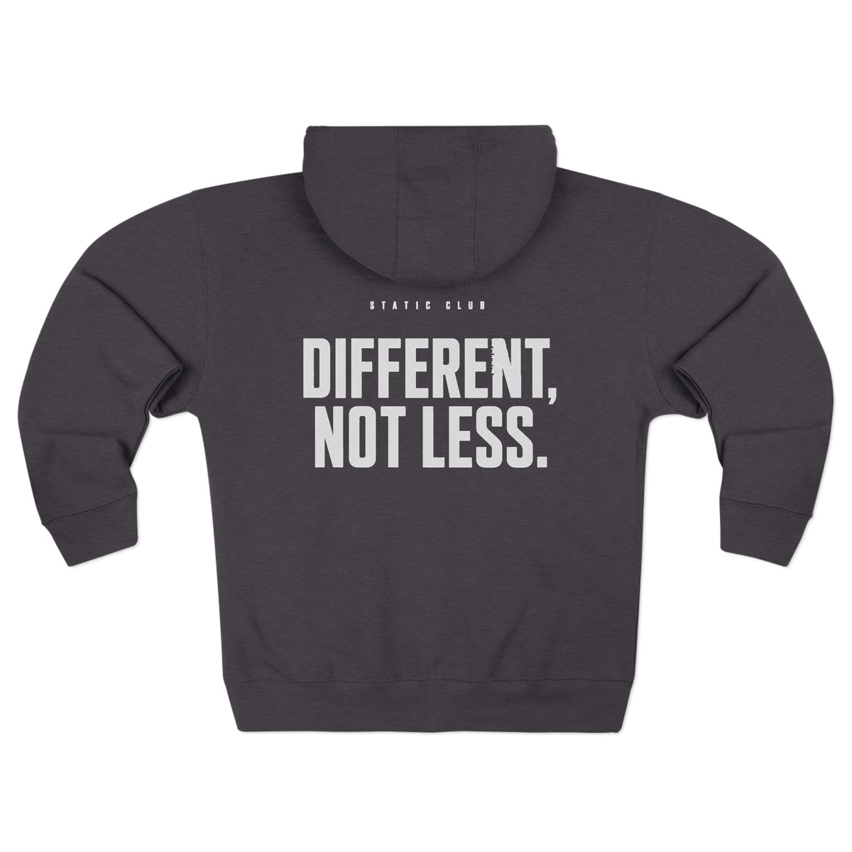 SC Different, Not Less Zip Hoodie | STATIC CLUB