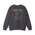 Insert Coin Crewneck Sweatshirt — Retro Arcade "Insert Coin" Vintage Gaming Sweatshirt