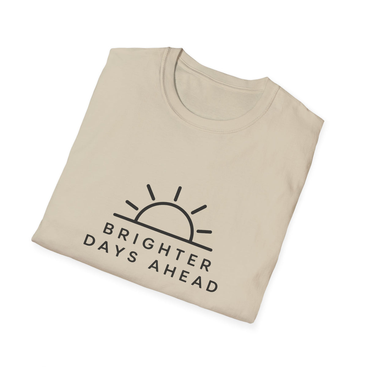 Brighter Days Ahead T-Shirt | STATIC CLUB