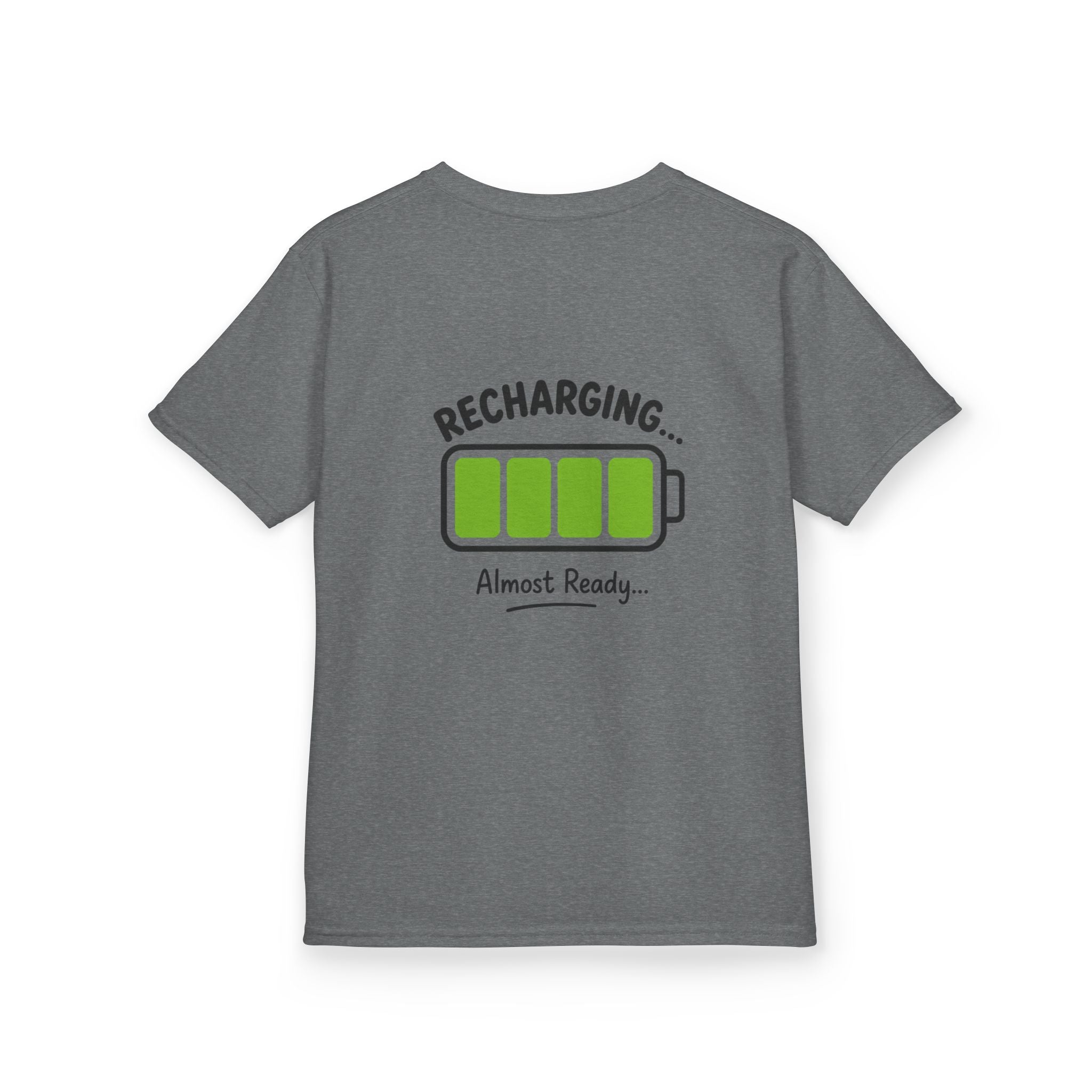 Kids T-Shirt – "Recharging... Almost Ready" Battery Graphic